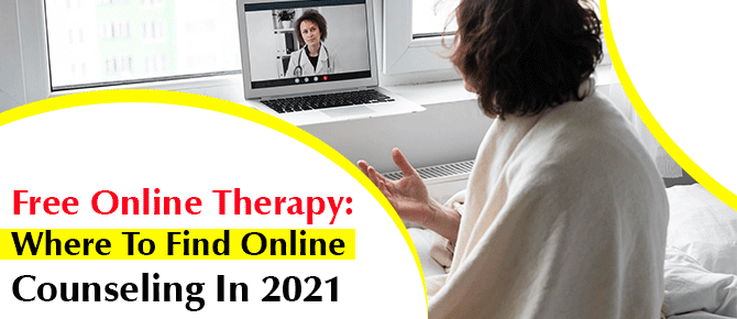 Free Online Therapy: Where To Find Online Counseling In 2021
