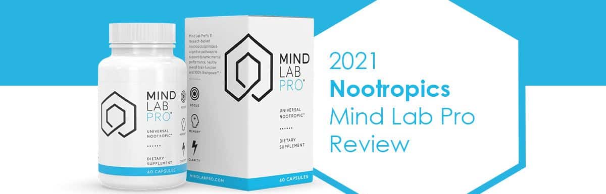 2021 Nootropics Mind Lab Pro Review