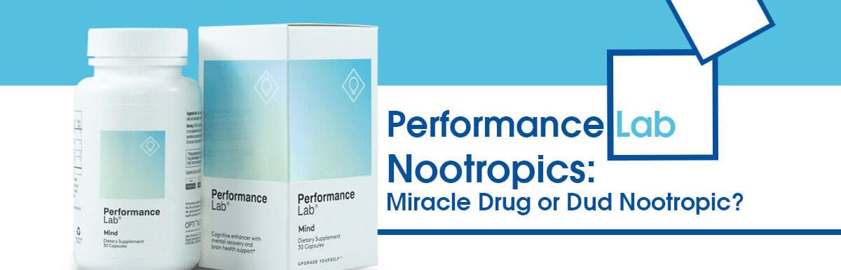 Performance Lab Nootropics: Miracle Drug or Dud Nootropic?